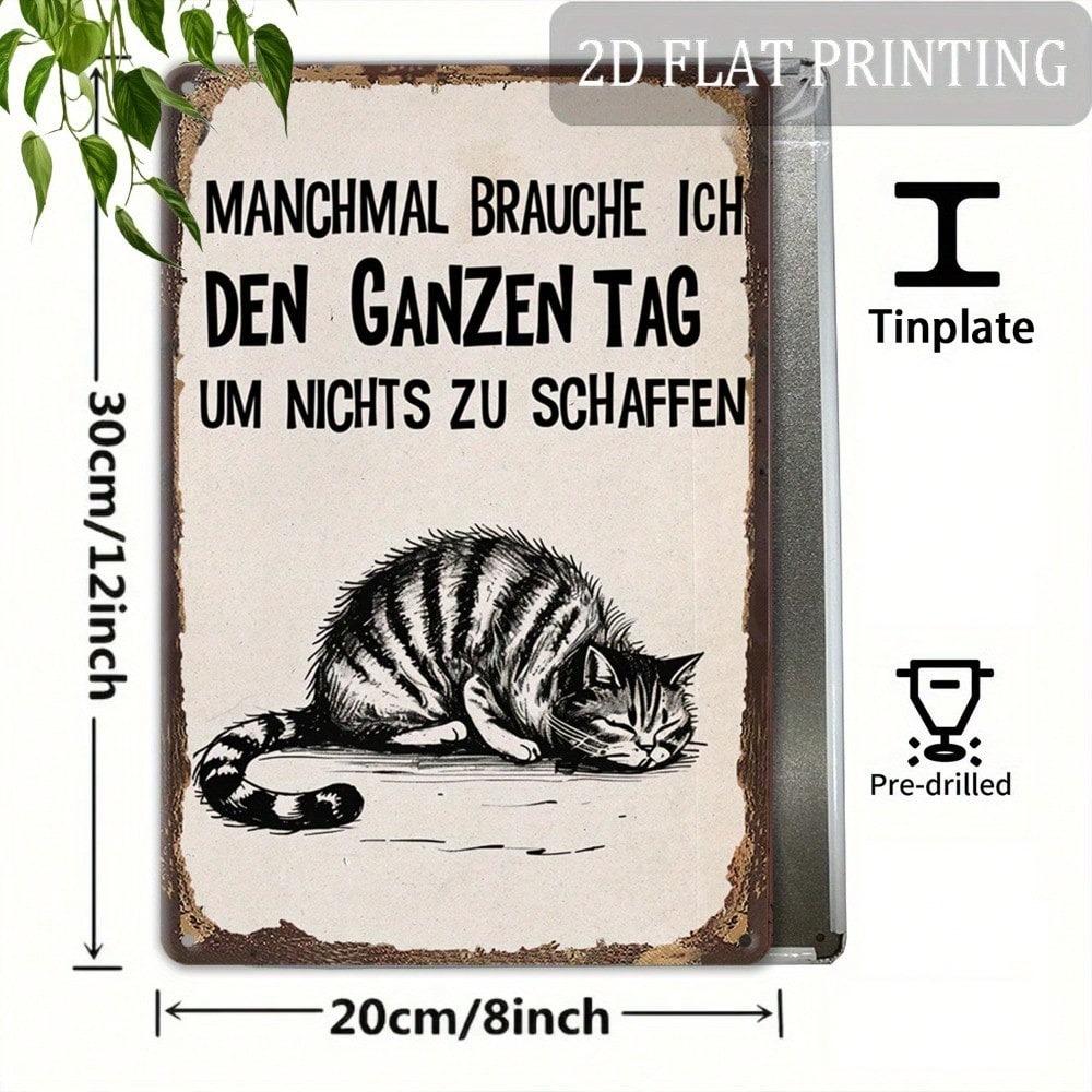 Vintage Lazy Cat Tin Sign Sometimes I Need The Whole Day To Do Nothing Rustic Metal Wall Art 12x8 Inch