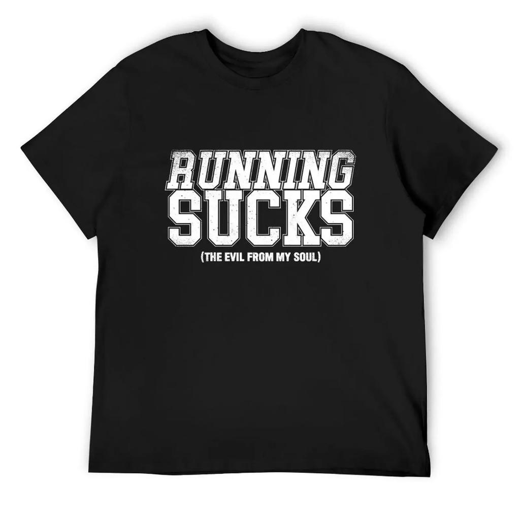 Running Sucks The Evil From My Soul T-Shirt gifts for boyfriend funny gifts kawaii clothes men clothings