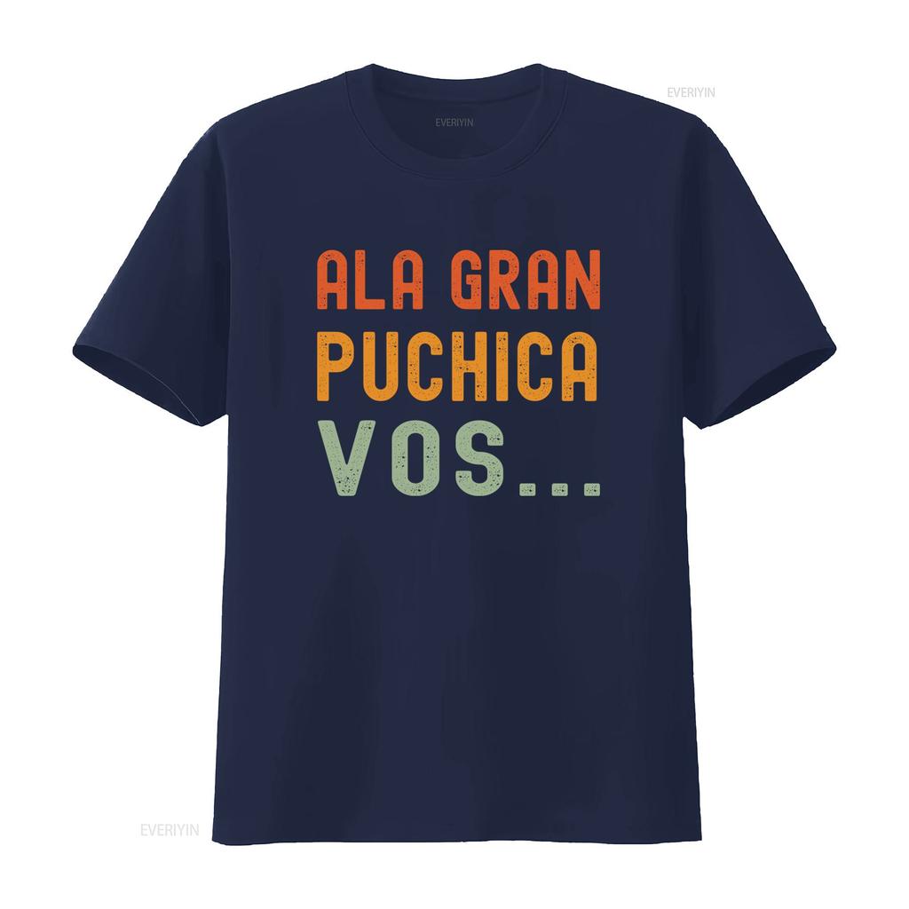 Ala Gran Puchica Vos T Shirt Stylish Guatemalan Guatemala Chapin Slang Print Vintage Washed Designer Clothes Comfortable