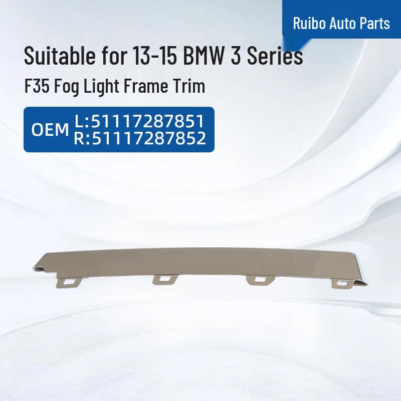 BMW 3 Series F35 (2013-2015) Fog Light Frame Trim Strip Left: 51117287851, Right: 51117287852 Fog Light Frame Trim