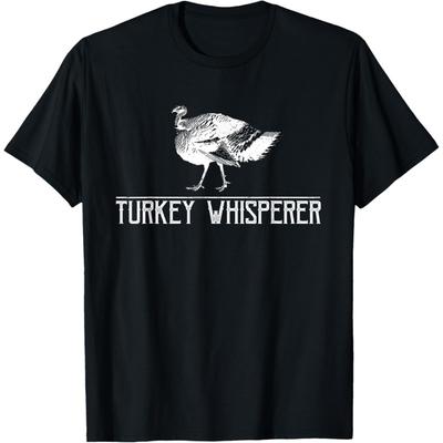 Turkey Whisperer-Turkey Hunting Season Gift T-Shirt