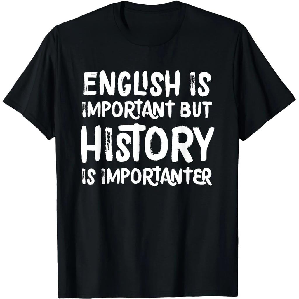 Its A Good Day To Teach History Funny Teacher T Shirts Humor Streetwear Tee Shirt Short Sleeve Unisex Loose Clothing