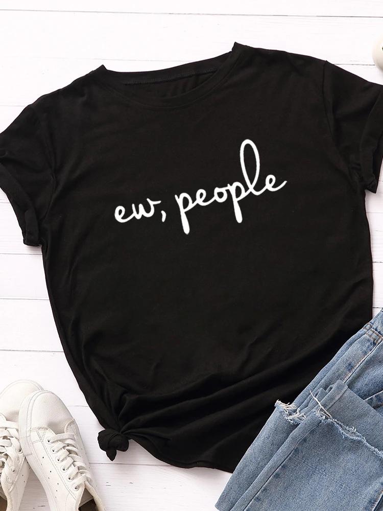 Ew People Buchstabenaufdruck Damen T-Shirt Kurzarm O-Ausschnitt Locker Damen T-Shirt Damen T-Shirt Tops Kleidung Camisetas Mujer