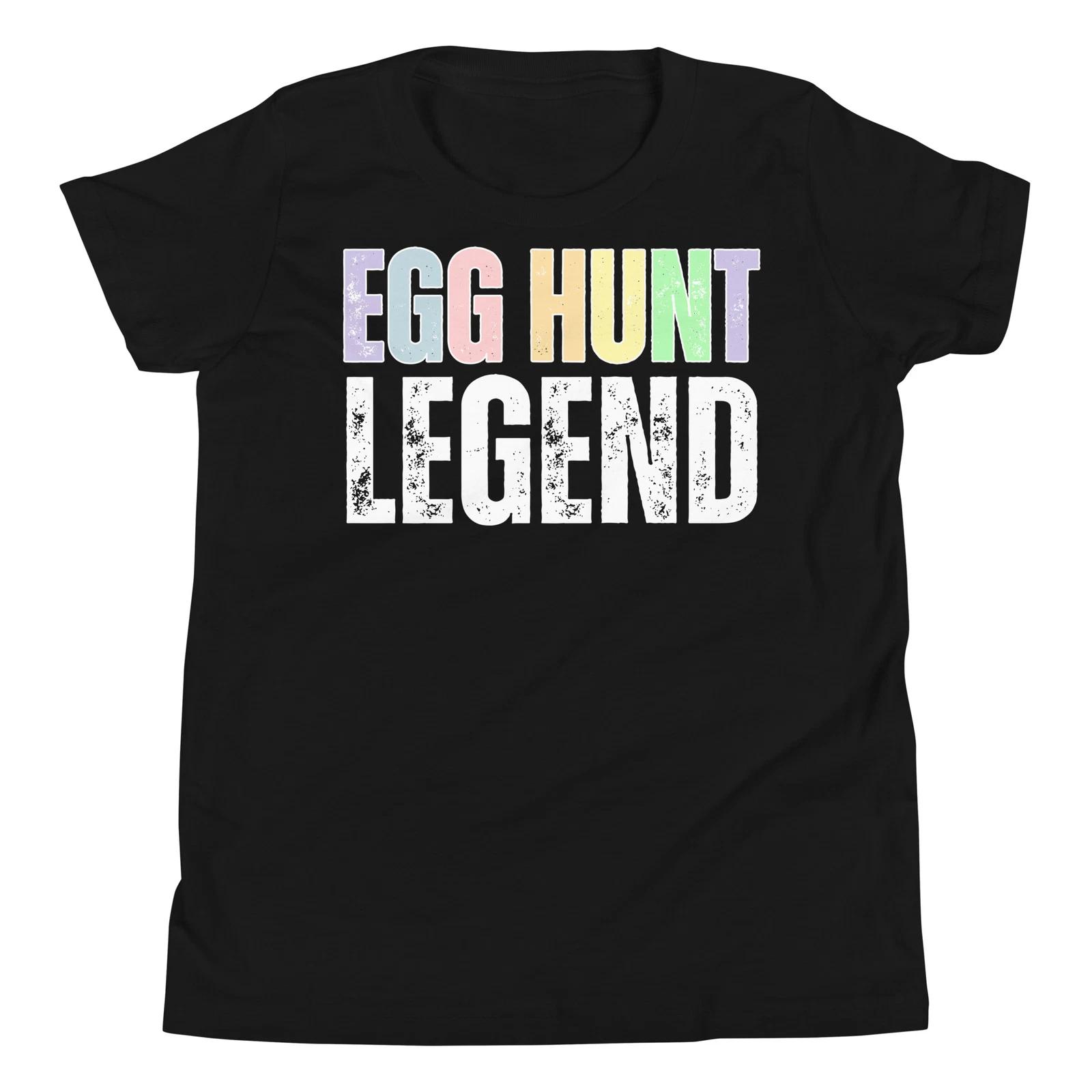 Egg Hunt Legend Funny Easter Sunday Easter Day Egg Hunting Youth T-Shirt 150