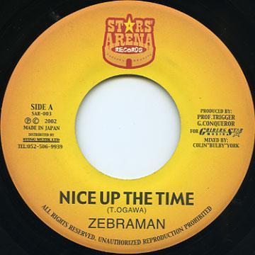 

7inch Record ZEBRAMAN - Nice Up The Time SAR003 Stars Arena Re 2002 Jamaica Reggae, Ska & Dub Used