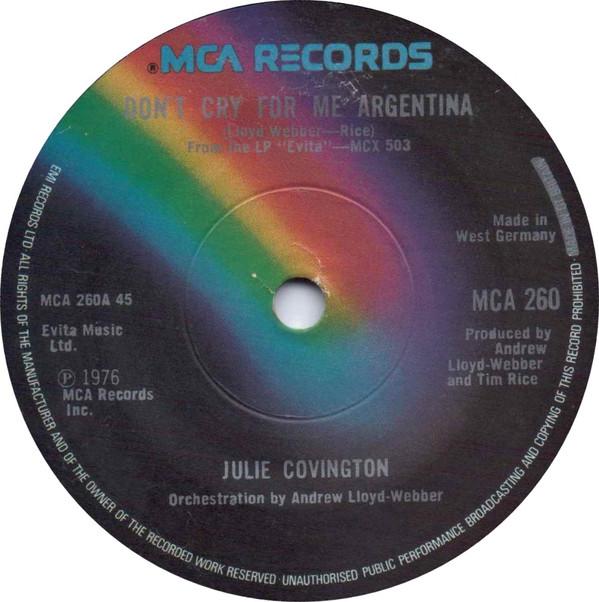 

7-дюймовая пластинка JULIE COVINGTON Dont Cry For Me Argentina MCA260 MCA Records 1976 UK Поп Б/у
