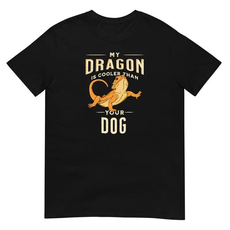 Bearded Dragon Cooler Than Your Dogdesign T Shirt
