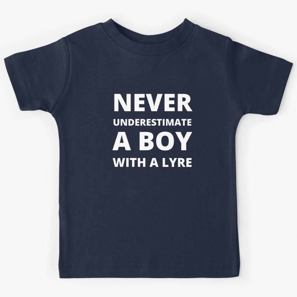 Never underestimate a boy with a lyre Kids T-Shirt 170