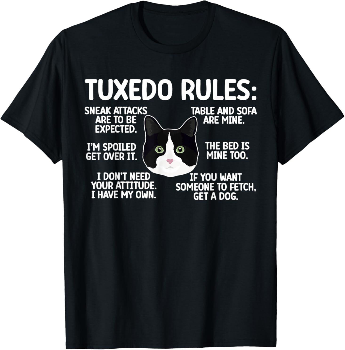 NEW Tuxedo Cat Rules Tuxedo Cat Lover Tuxedo Cat Owner Tee T-Shirt S-3XL M