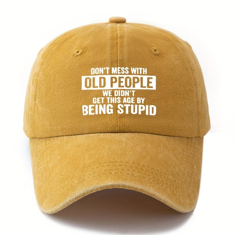 Outdoor Sun Protection Washable Baseball Cap with Printed Letters DON'T MESS WITH OLD PEOPLE Curved Brim Hat