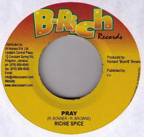 7inch Record RICHIE SPICE - Pray NONE B-Rich Records 2004 Jamaica Reggae, Ska & Dub Used