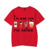 Men's T Shirt Short Sleeved Tops Tees I'm Here Just for The Drink Print Men T-Shirt Black Man T-Shirts for Male Harajuku Clothes