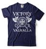 Victory Or Valhalla Shirt Viking Gift Valhalla Warrior Shirt Norse Mythology Tee