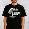 Custom Family Name T Shirt, Ain’t No Family Like The Yourname Family Shirt, Personalized Reunion Gift