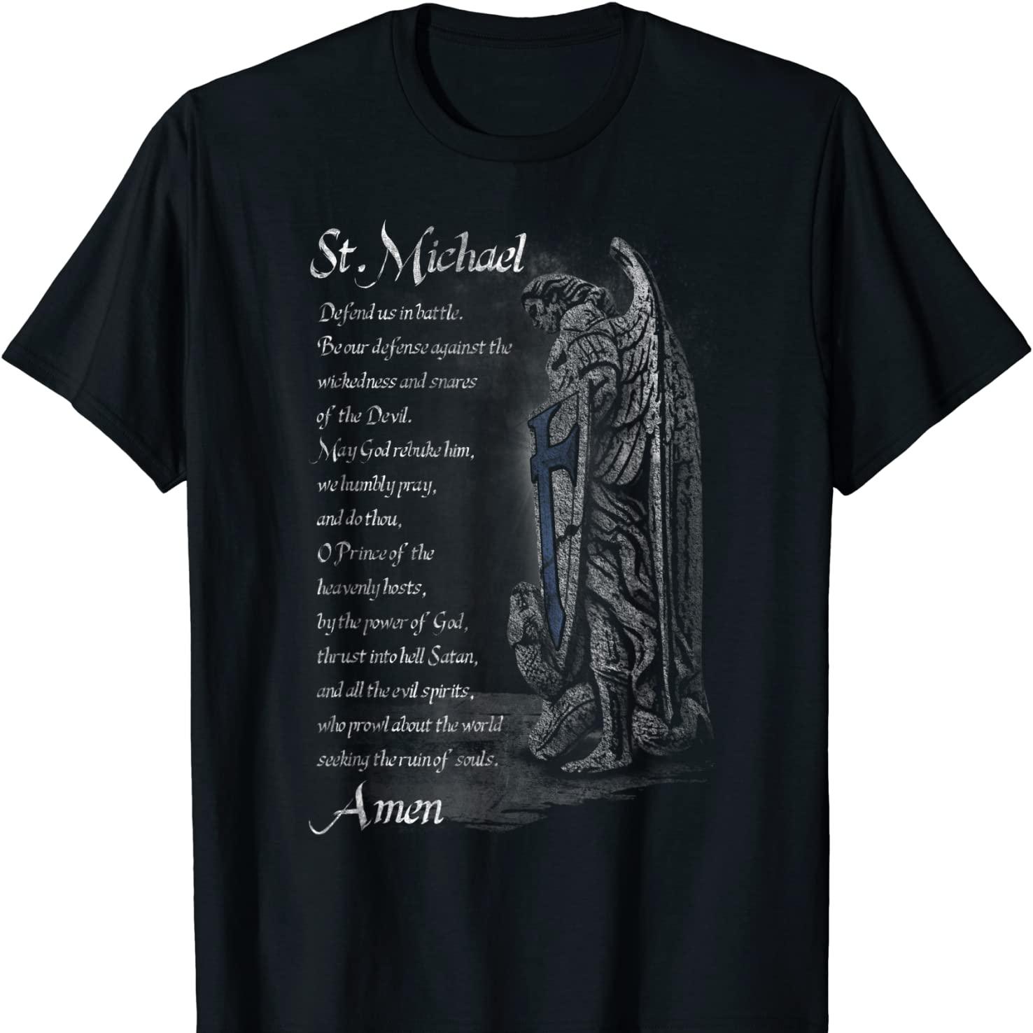 St Michael The Archangel Defend Us In battle. Thin Blue Line Prayer T-Shirt. Premium Cotton Short Sleeve O-Neck Mens T Shirt New 4XL