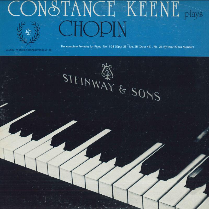 

LP Record CONSTANCE KEENE Plays Chopin LP15 LAUREL PROTONE 1977 US Classical Used