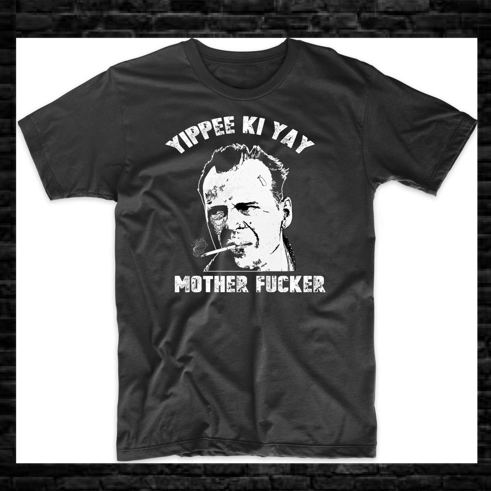 Yippee Ki Yay Mother F*cker Die Hard John McClane Movie Tee 3XL