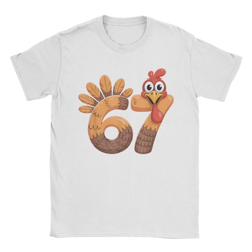 67 Thanksgiving Funny Turkey Thanksgiving 67 Turkey T-Shirt for Men Pure Cotton Tees Round Collar Short Sleeve T Shirt Clothing