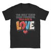 The Only Thing More Powerful Than Hate Is Love TShirt Summer  Cotton TShirts For Men Hip Hop Custom DIY Tshirt Vintage Tees