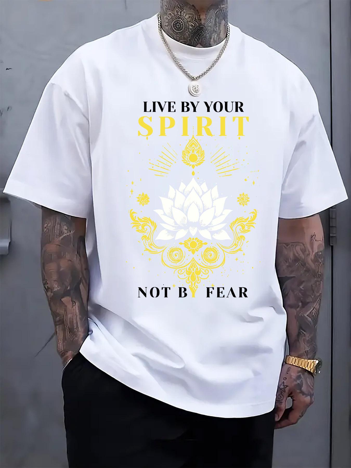 Inspirational Zen Slogan T-shirt -  Live by Your Spirit  Graphic Print S