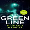 The Green Line by Richard Rybicki Paperback Book 9781036705725