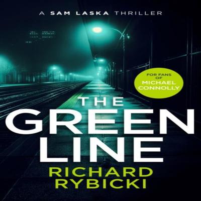 The Green Line by Richard Rybicki Paperback Book 9781036705725
