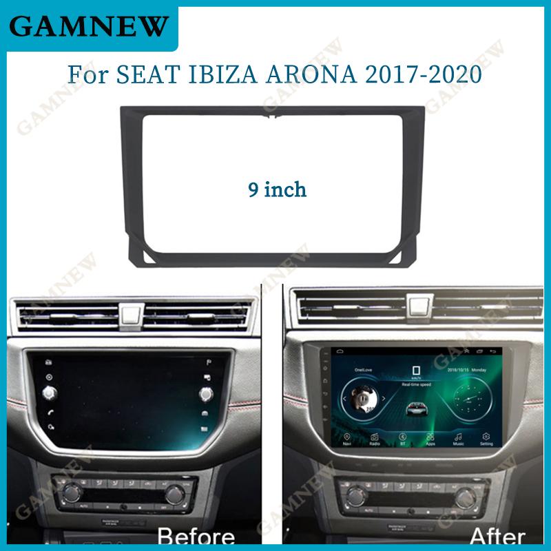 9 Inch Car Fascia Frame Adapter For Seat Ibiza Arona 2017-2020 Android Radio Audio Dash Panel Cover