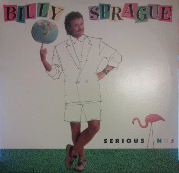 

LP Record BILLY SPRAGUE - Serious Fun 7010015120 Reunion Records 1986 US Rock Used