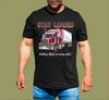 TRICKO TRUCK STAY LOADED Unisex tričko