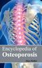 The Encyclopedia of Osteoporosis Book