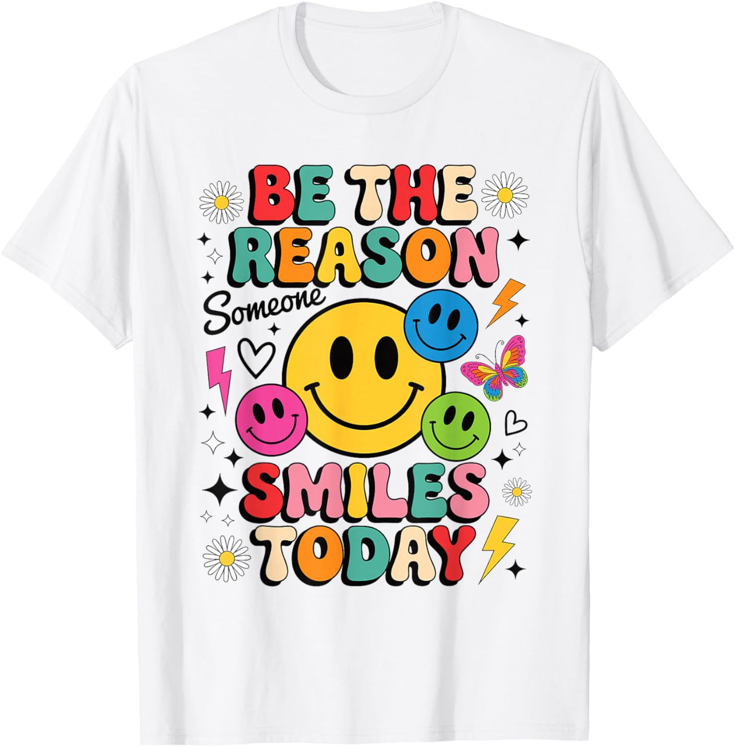 Be The Reason Someone Smiles Today Retro Colorful Happy Face T-Shirt S разноцветный