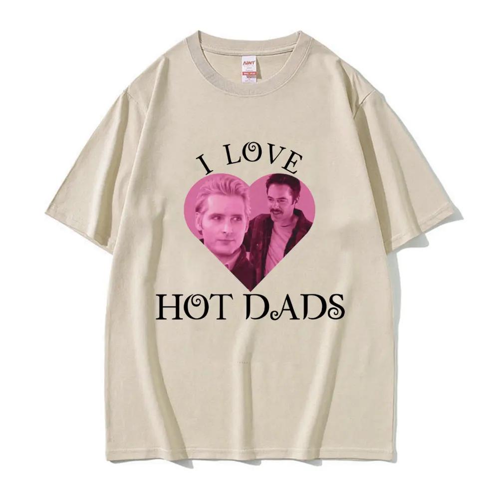 I Love Hot Dads Tshirt The Twilight Saga Charlie Swan Billy Burke Graphic Tshirts Unisex Women Cotton Oversized T Shirt Streetwear