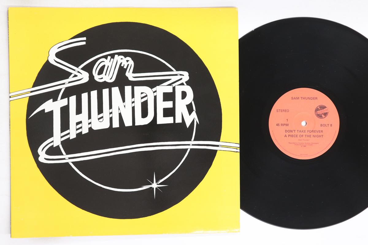 

Виниловая пластинка SAM THUNDER - Don t Take Forever BOLT8 BULLET 1984 UK Рок Б/У