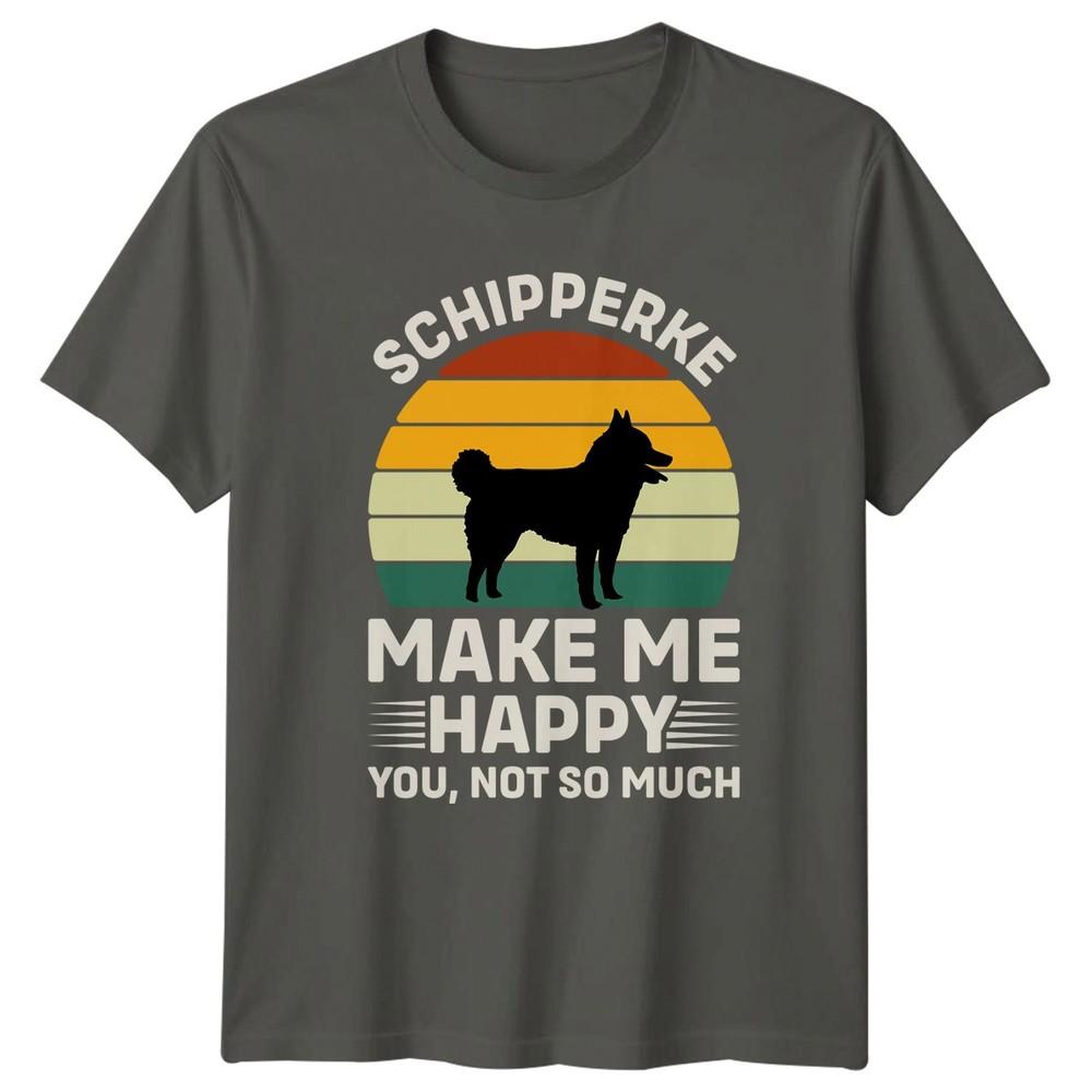 Schipperke Make Me Happy You TShirt Schipperke Owner Dog Lover S