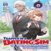 Trapped In a Dating Sim The World of Otome Games Is Tough for Mobs Light Novel Vol. 9 by Yomu... 9781685796389