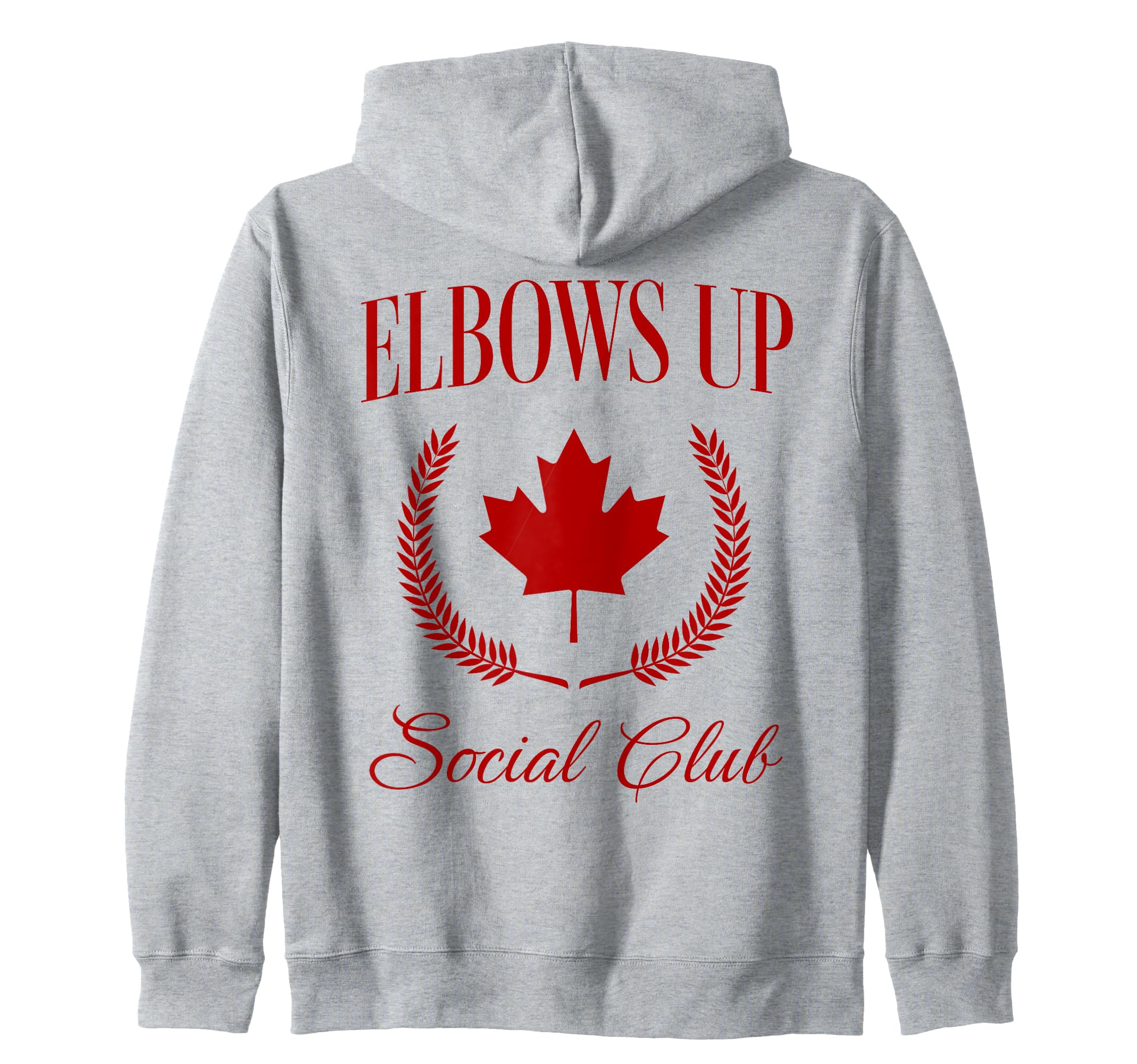 

Elbows Up Canada Zip Hoodie Women s серый