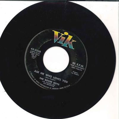 7inch Record ROVER BOYS - S'agapo / Ask Me Eho Loves You 4X0338 VIK US Pop Used