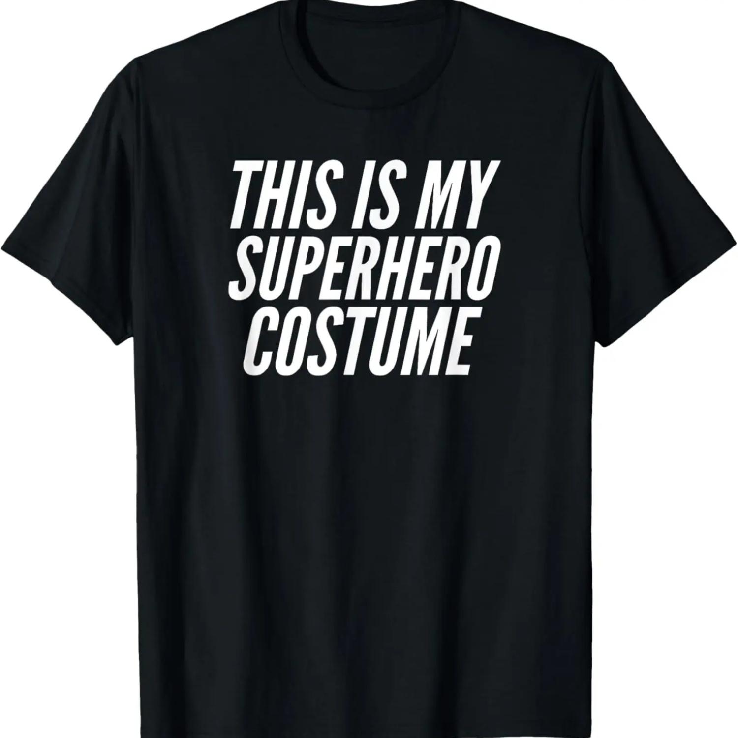 This Is My Superhero Costume Simple Halloween Costume T-Shirt,Comfortable pure cotton S