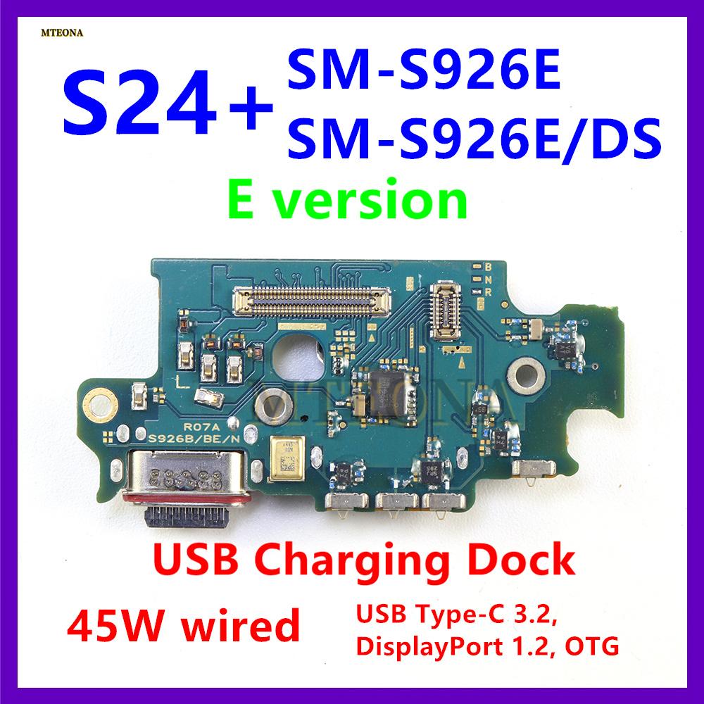 USB Charging Port Signal LCD Main Board NFC Coil Power Volume Flex Cable Earpiece LoudSpeaker Front Rear Camera For Samsung S24+
