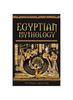 The Egyptian Mythology : Gods, Pharaohs and Book of the Dead of Egyptian Mythology Book