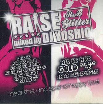 

Mix CD DJ YOSHIO - Raise PG07 PROGRESS Japan Obi Rap & Hip-Hop/R&B Used