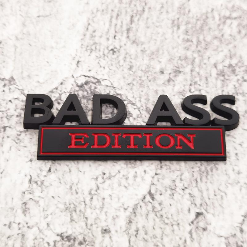 Car BAD ASS Edition Emblem Sticker Decals Universal Auto Motorcycle Truck Styling 3D Fender Badge Decoration Accessories