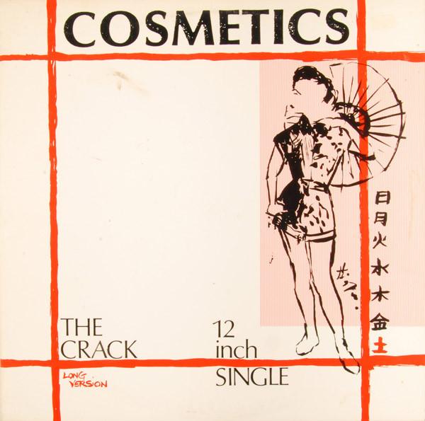 

LP Record COSMETICS 3 The Crack SP70406 I.R.S. Records 1982 Canada Dance Electronica Used