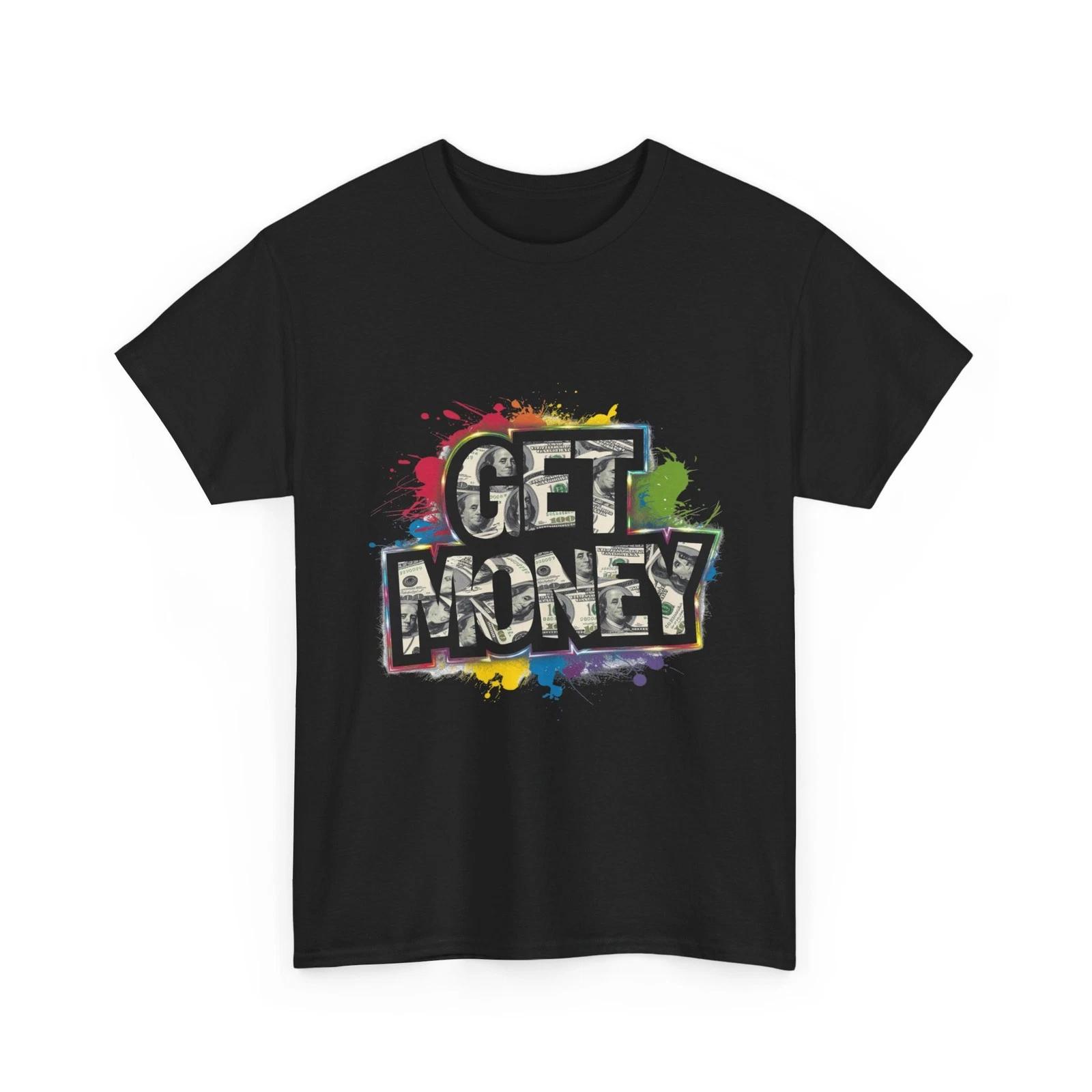 Get Money Graffiti T-Shirt | Money Street Art Shirt, Cool Gift, Cotton T-Shirt XL