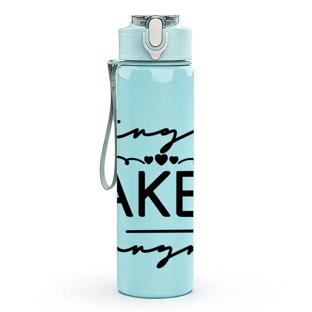 1PC Single Taken Forever Cursive 750ml Color Plastic Sports Water Bottle Leakproof Flip Straw Lid Suitable for Sports Office Home Use