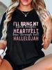 I'll Bring My Heartfelt Hallelujah T-shirt