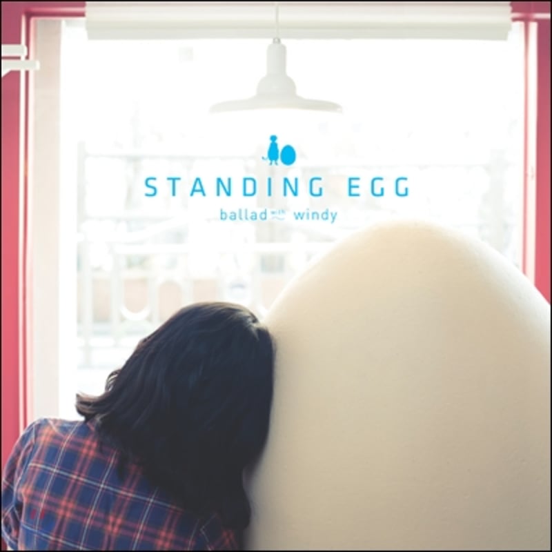 

Standing Egg - Mini Album: Ballad With Windy