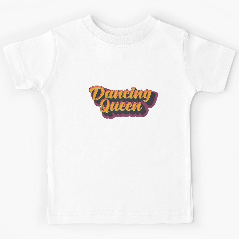 DANCING QUEEN Kids T-Shirt 160