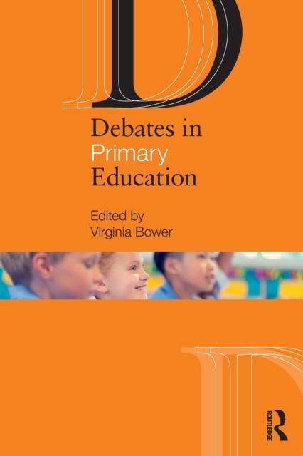 Книга Debates In Primary Education