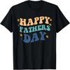 Funny Happy Fathers Day Father's Day From Son Daughter T-Shirt